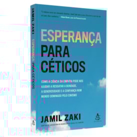 Esperança Para Céticos | Jamil Zaki