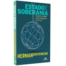 Estado e Soberania | Herman Dooyeweerd