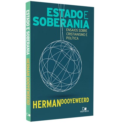 Estado e Soberania | Herman Dooyeweerd