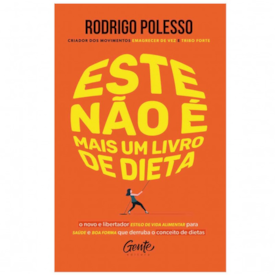 Segunda imagem do produto Este não é Mais um Livro de Dieta | Rodrigo Polesso