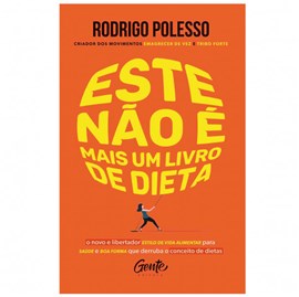 Este não é Mais um Livro de Dieta | Rodrigo Polesso