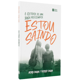 Estou Saindo | Patrick e Nedra Dugan