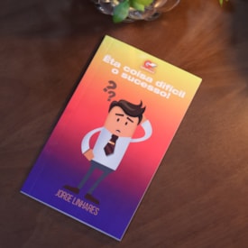 Segunda imagem do produto Êta Coisa Dificil o Sucesso! | Jorge Linhares