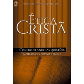 Ética Cristã | Elinaldo Renovato de Lima
