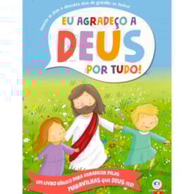 Eu Agradeço a Deus Por Tudo