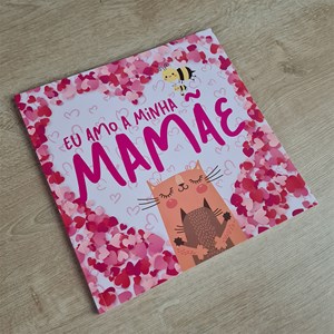 Eu Amo a Minha Mamãe | Capa Brochura
