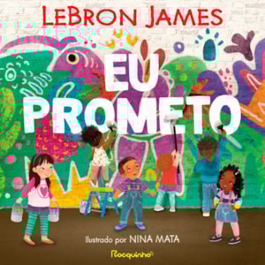 Eu Prometo | LeBron James