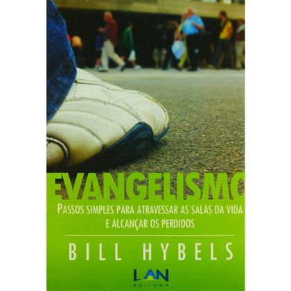 Evangelismo | Bill Hybels