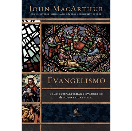 Evangelismo | John MacArthur