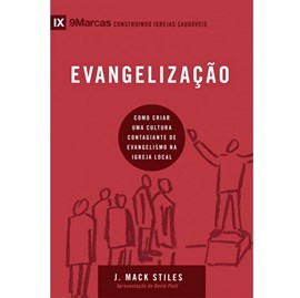 Evangelização | Série 9 Marcas | J. Mack Stiles