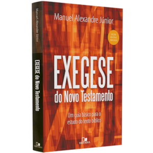 Exegese do Novo Testamento | Manuel Alexandre Júnior