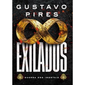 Exilados | Gustavo Pires