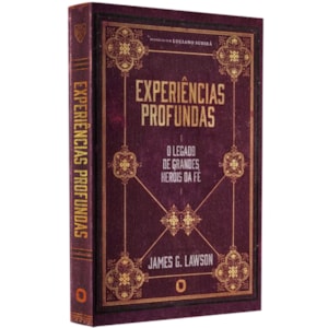 Experiências Profundas | James G. Lawson