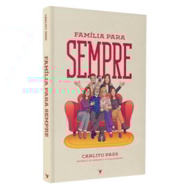 Família Para Sempre | Carlitos Paes