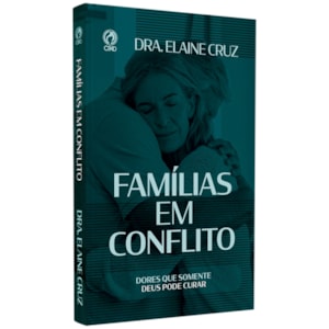 Famílias Em Conflito | Dra. Elaine Cruz