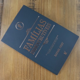 Segunda imagem do produto Famílias Indestrutíveis | Rafael Nery