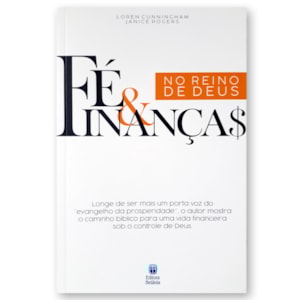 Fé e Finanças no Reino de Deus | Loren Cunningham e Janice Rogers
