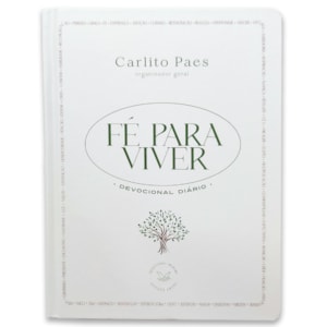 Fé para Viver | Devocional Diário | Carlito Paes