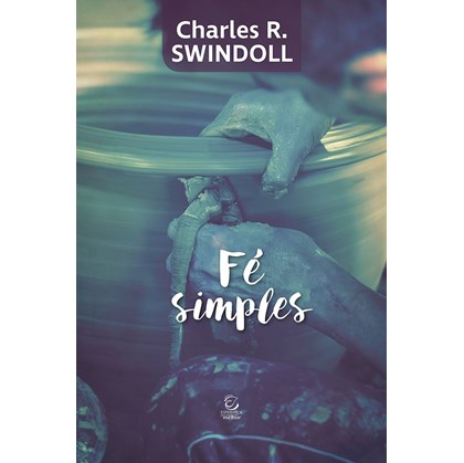 Fé Simples | Charles R. Swindoll