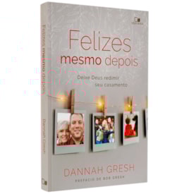 Felizes Mesmo Depois | Dannah Gresh