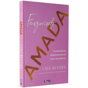 Ferozmente Amada | Lisa Bevere