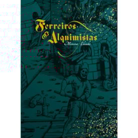Ferreiros e Alquimistas | Mircea Eliade