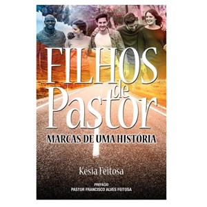 Filhos de Pastor | Kesia Feitosa