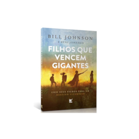 Segunda imagem do produto Filhos Que Vencem Gigantes | Bill Johnson