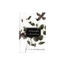 Filosofia E Estética | H. R. Rookmaaker