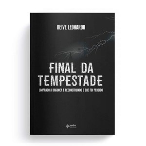 Final da Tempestade | Deive Leonardo
