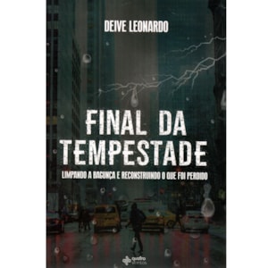 Final da Tempestade | Deive Leonardo