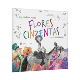 Flores Cinzentas | Dave Radford