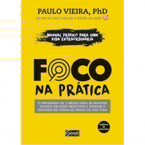Foco na Prática | Paulo Vieira