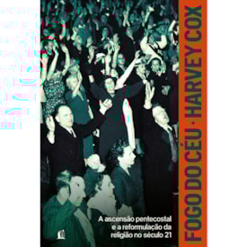 Fogo do Céu | Harvey Cox