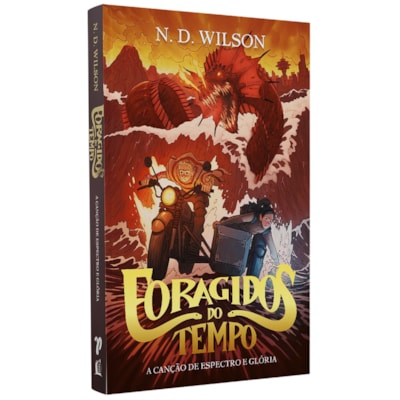 Foragidos do Tempo | N. D. Wilson