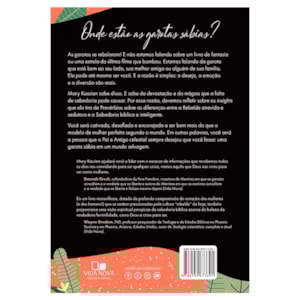 Segunda imagem do produto Garotas Sábias em Um Mundo Selvagem | Mary A. Kassian