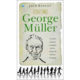 George Müller | Jack Manley