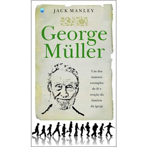 George Müller | Jack Manley