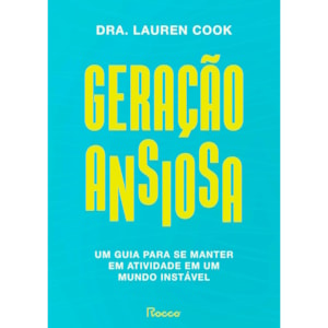Geração Ansiosa | Lauren Cook