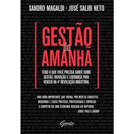 Gestão do Amanhã | Sandro Magaldi e José Salibi Neto