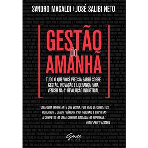 Gestão do Amanhã | Sandro Magaldi e José Salibi Neto