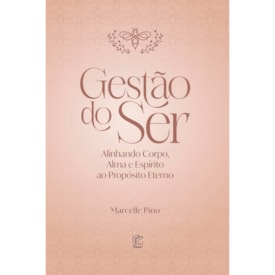 Gestão do Ser | Marcelle Pino
