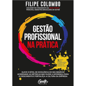 Segunda imagem do produto Gestão Profissional na Prática | Felipe Colombo