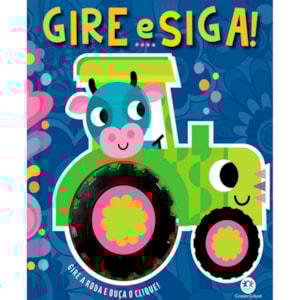 Gire e Siga | Gire a Roda e Ouça o Clique