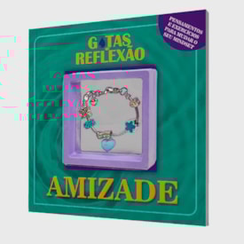 Gotas de Reflexão | Amizade