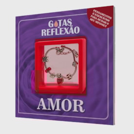 Gotas de Reflexão | Amor
