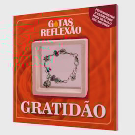 Gotas de Reflexão |  Gratidão