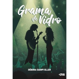 Grama de Vidro | Débora Ciampi Eller