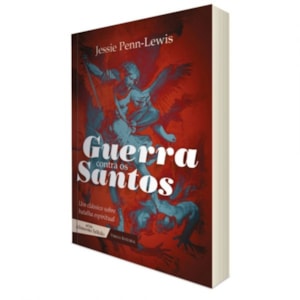 Segunda imagem do produto Guerra Contra os Santos | Jessie Penn-Lewis