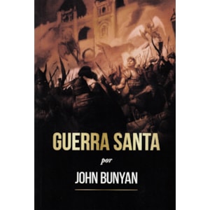 Guerra Santa | Capa Brochura | John Bunyan